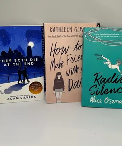 They Both Die at the End, How to Make Friends With the Dark by Kathleen Glasgow, Radio Silence by Alice Oseman