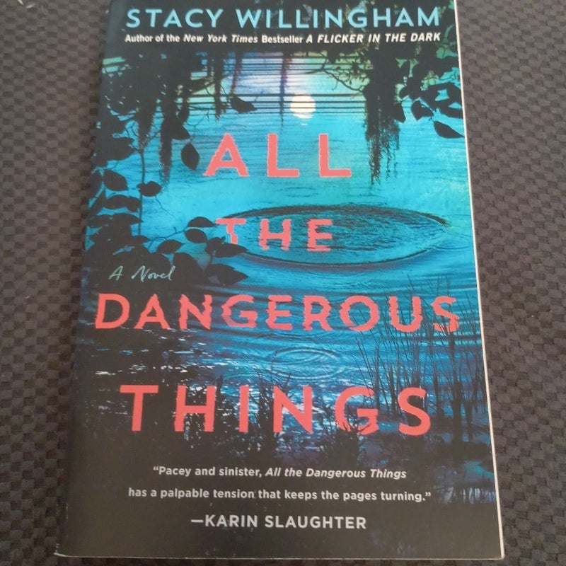 All the Dangerous Things