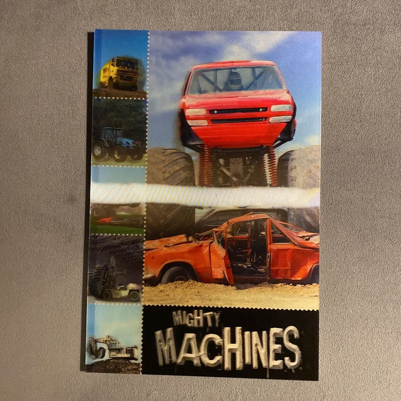 Mighty Machines