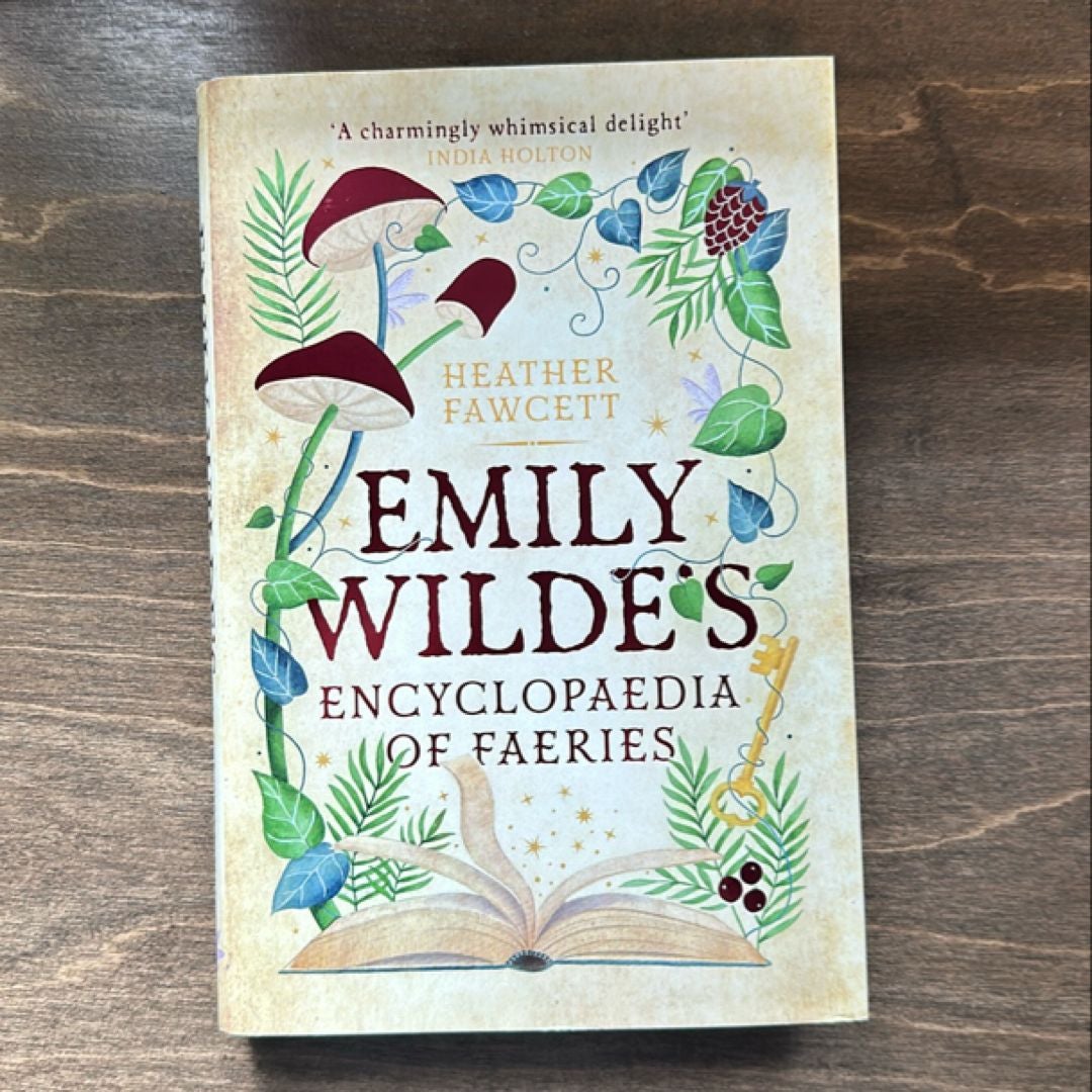 Emily Wilde's Encyclopaedia of Faeries by Heather Fawcett, Hardcover ...