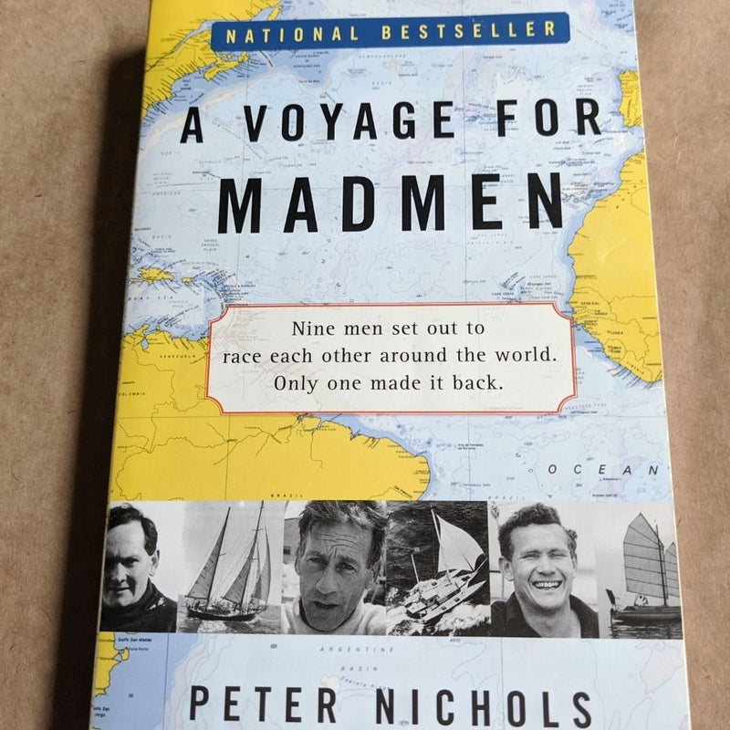 A Voyage for Madmen