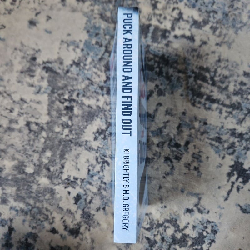 Puck Around and Find Out: Special Edition Paperback