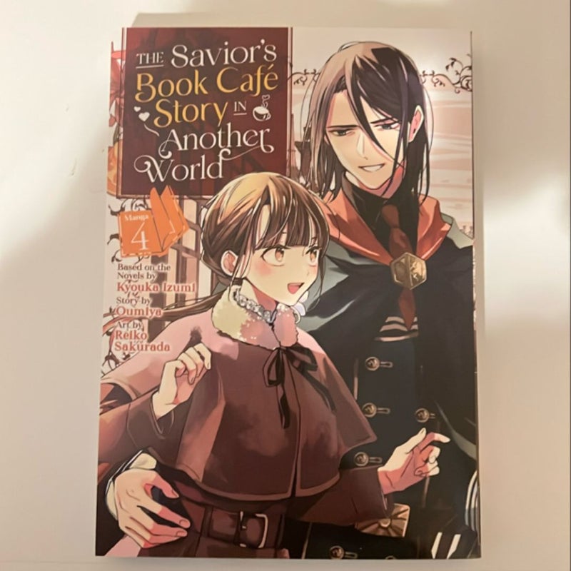 The Savior's Book Café Story in Another World (Manga) Vol. 4