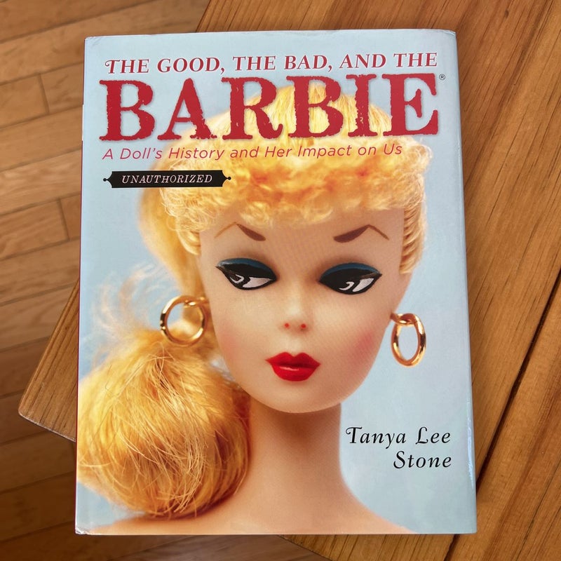 The Good, the Bad, and the Barbie