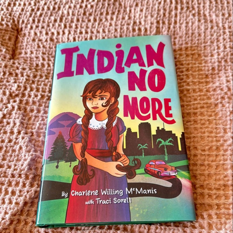 Indian No More