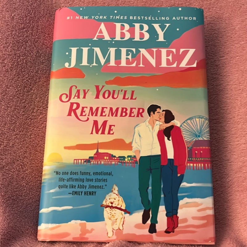 Say You'll Remember Me