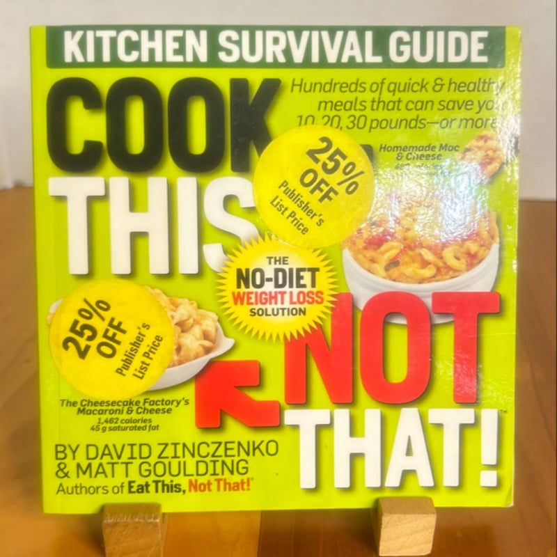 Cook This, Not That!