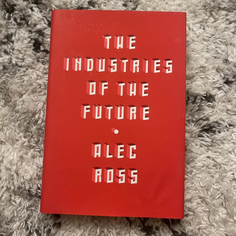 The Industries of the Future