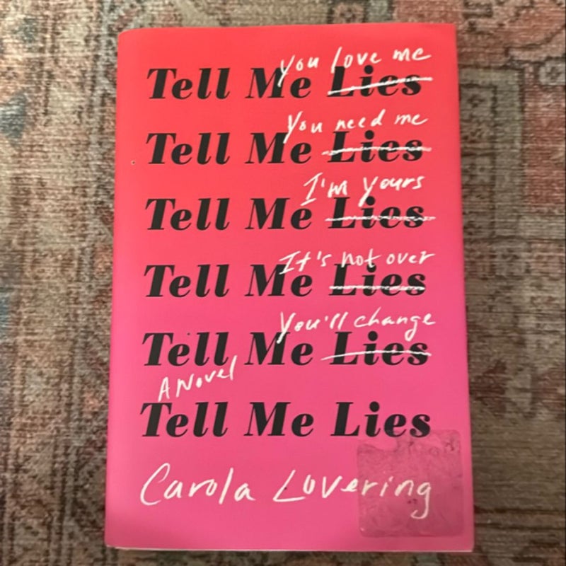 Tell Me Lies