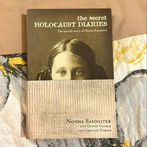 The Secret Holocaust Diaries