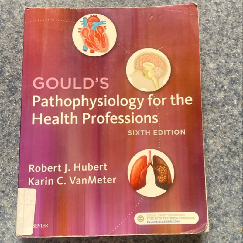 Gould's Pathophysiology for the Health Professions