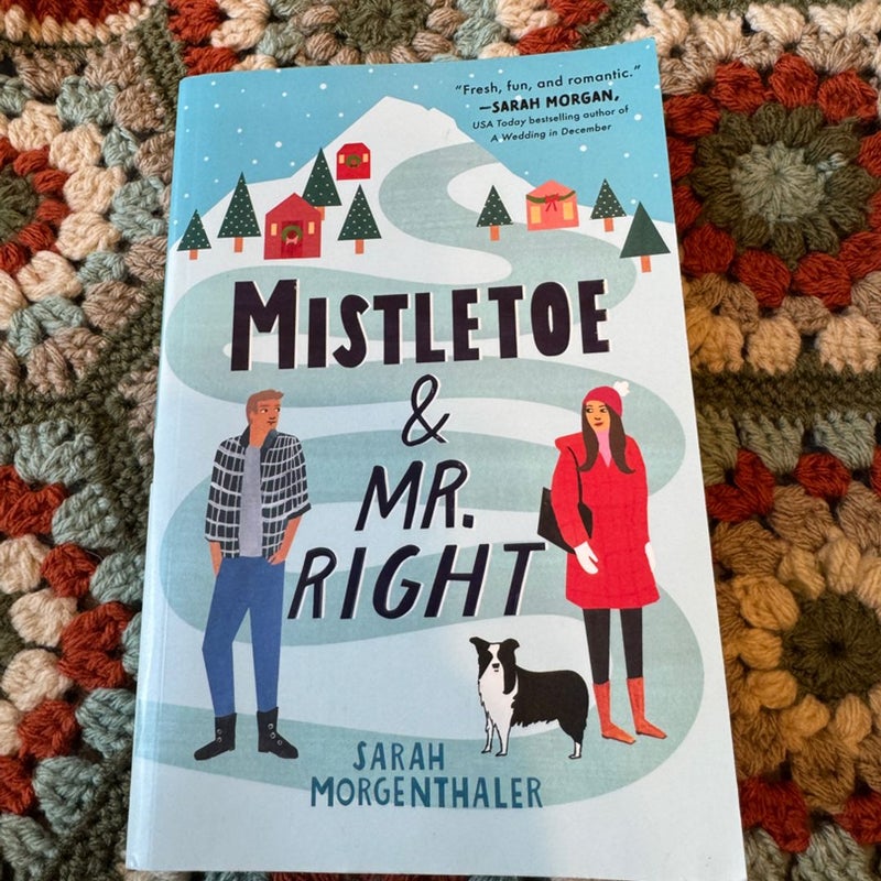 Mistletoe and Mr. Right