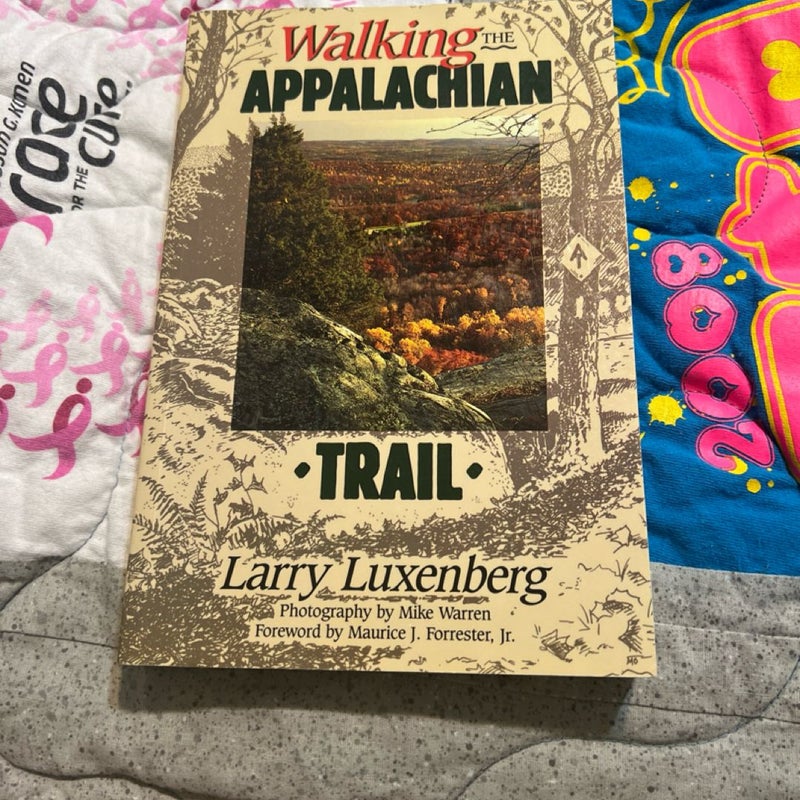 Walking the Appalachian Trail