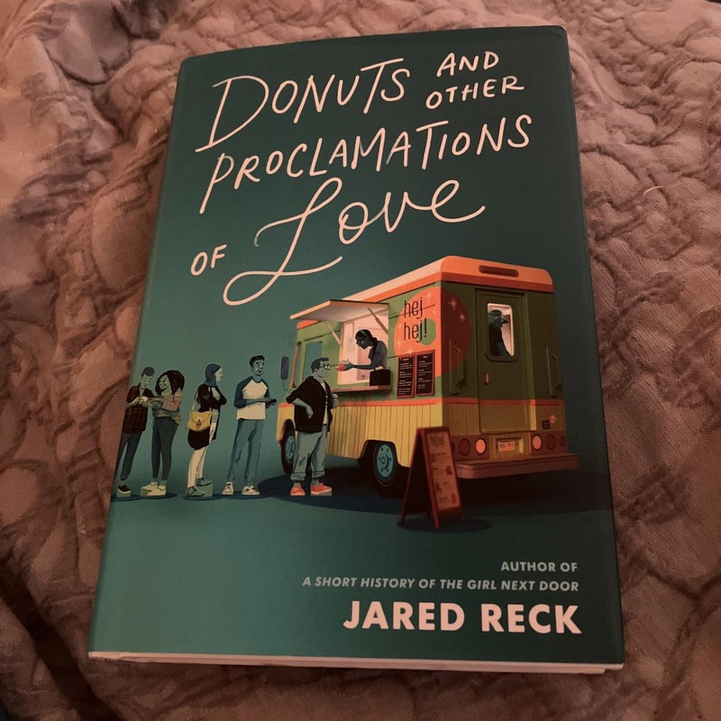 Donuts and Other Proclamations of Love