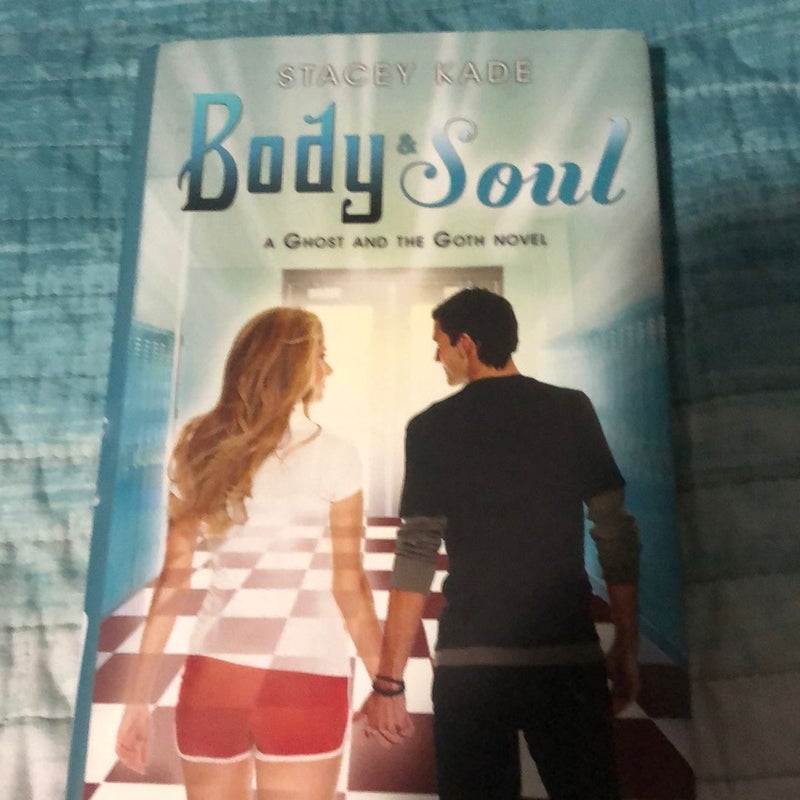 Body and Soul