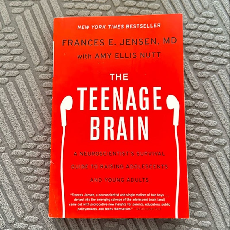 The Teenage Brain