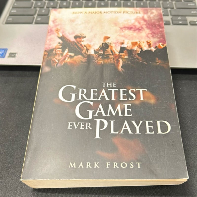 The Greatest Game Ever Played Movie Tie-In Edition (MOVIE TIE-in EDITION)