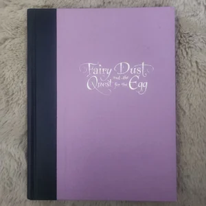 Fairy Dust and the Quest for the Egg