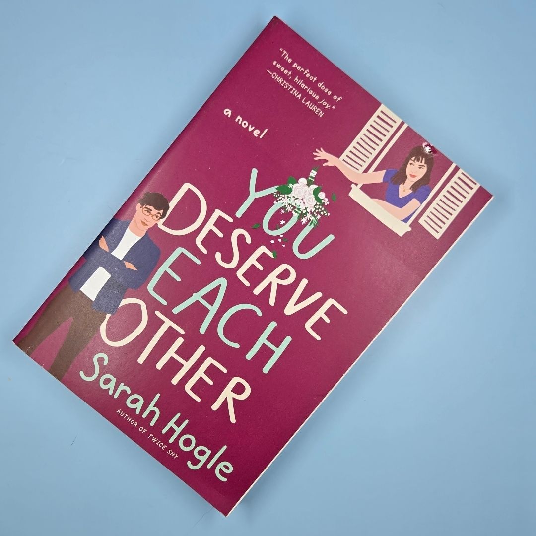 You Deserve Each Other