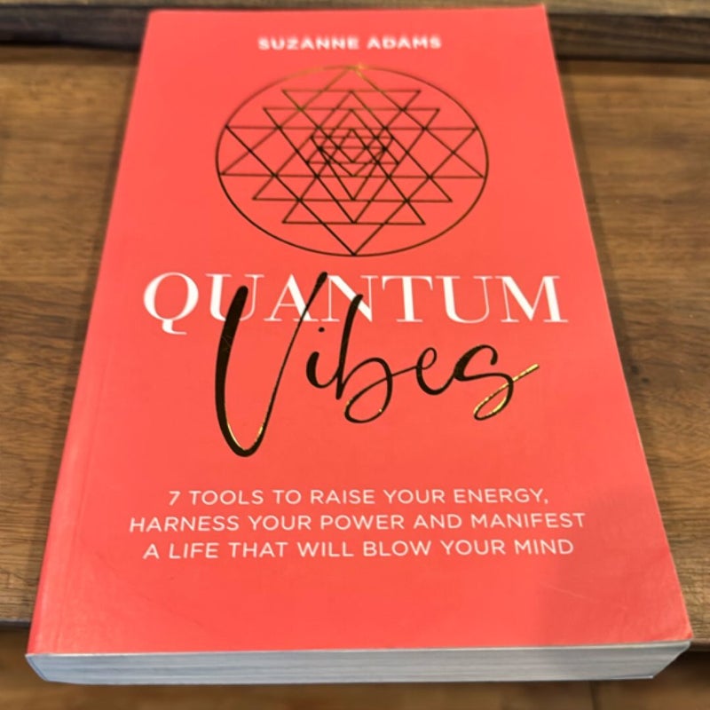 Quantum Vibes