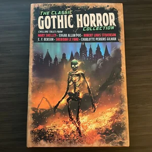 The Classic Gothic Horror Collection