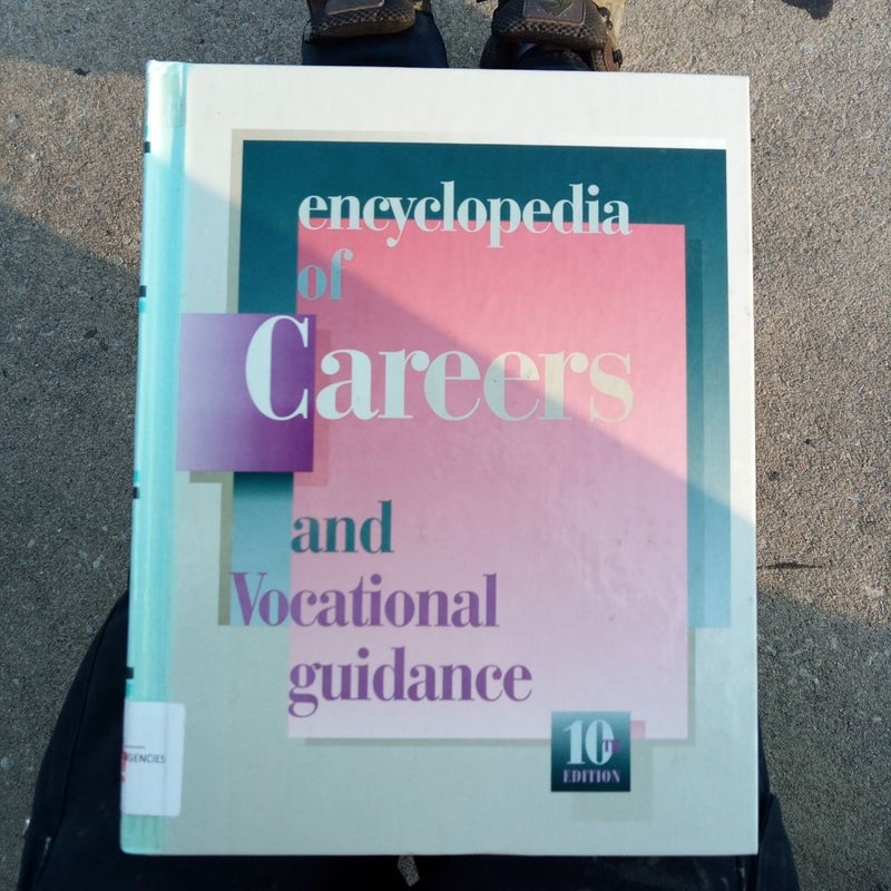 Encyclopedia of Careers and Vocational Guidance