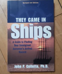 They Came in Ships