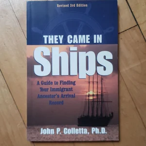 They Came in Ships