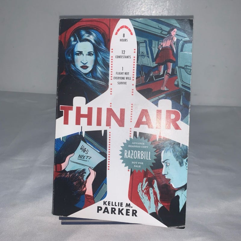 Thin Air by Kellie M. Parker Paperback Book, Advance Readers Copy  Razorbill.