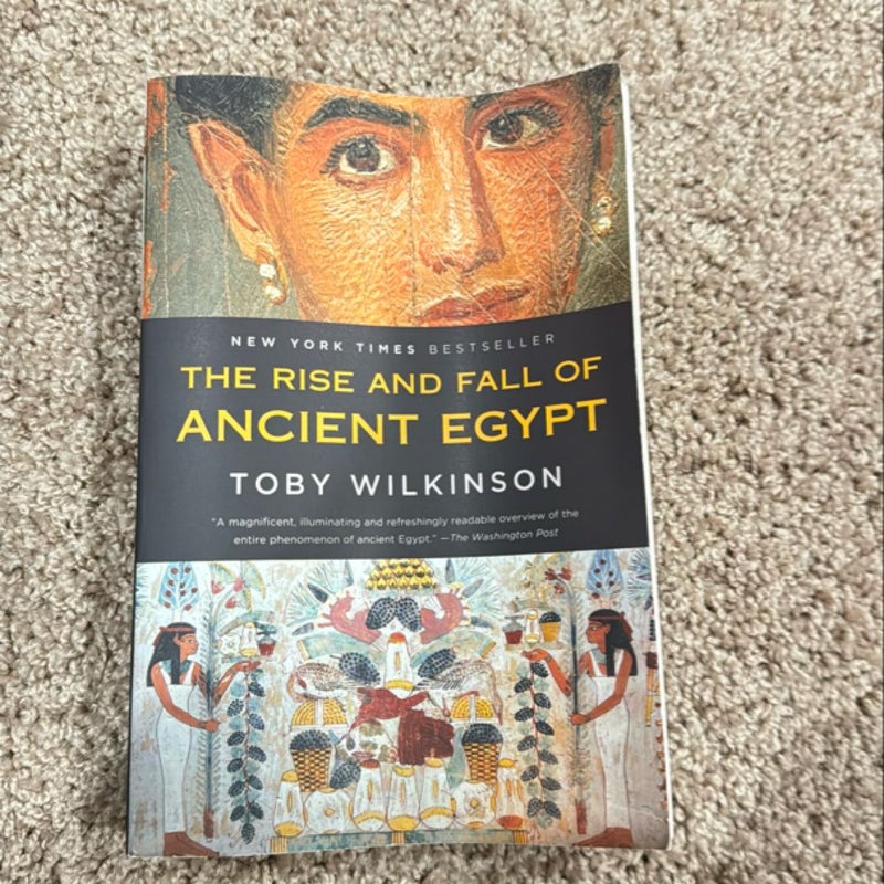 The Rise and Fall of Ancient Egypt