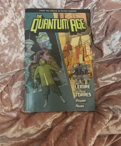 Quantum Age: from the World of Black Hammer Volume 1