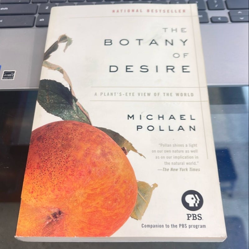 The Botany of Desire