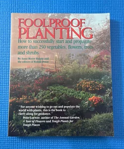 Foolproof Planting