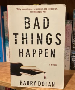 Bad Things Happen