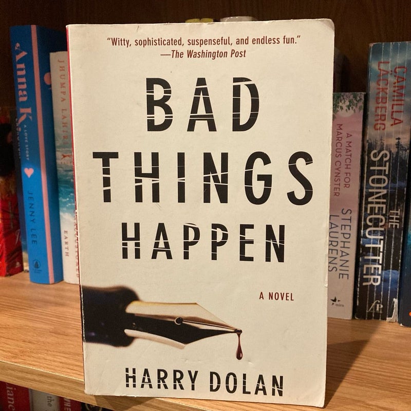 Bad Things Happen