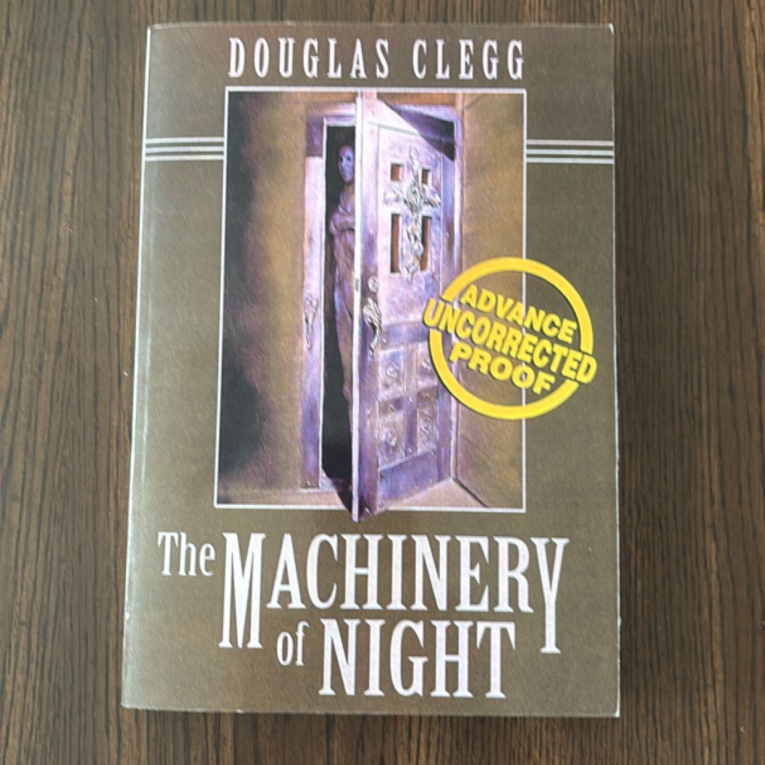 The Machinery of Night ARC