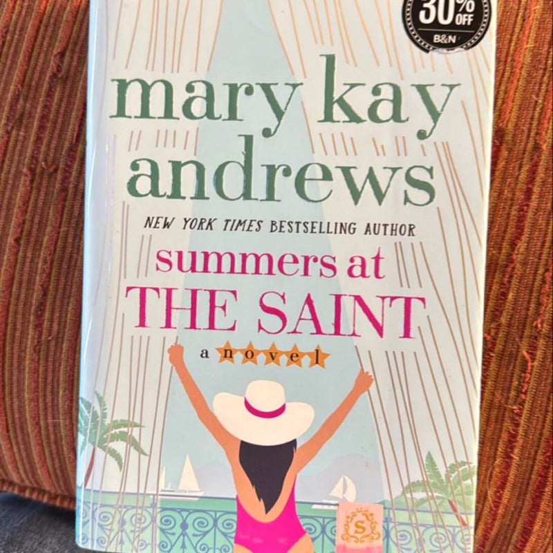 Summers at the Saint