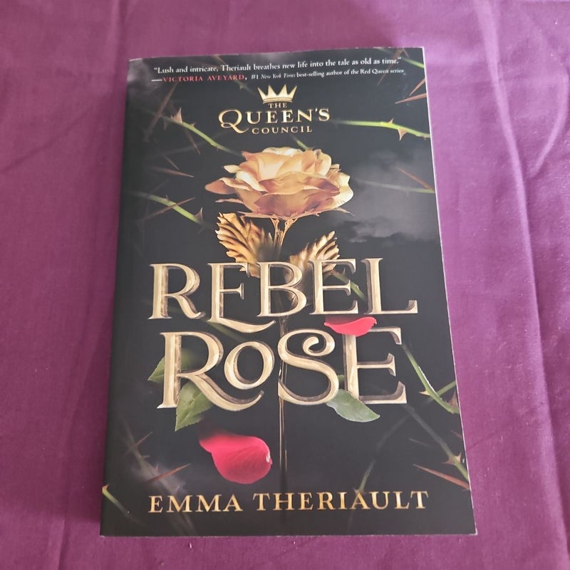 Rebel Rose (the Queen's Council, Book 1)