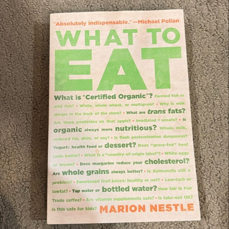 An Aisle-By-Aisle Guide to Savvy Food Choices and Good Eating