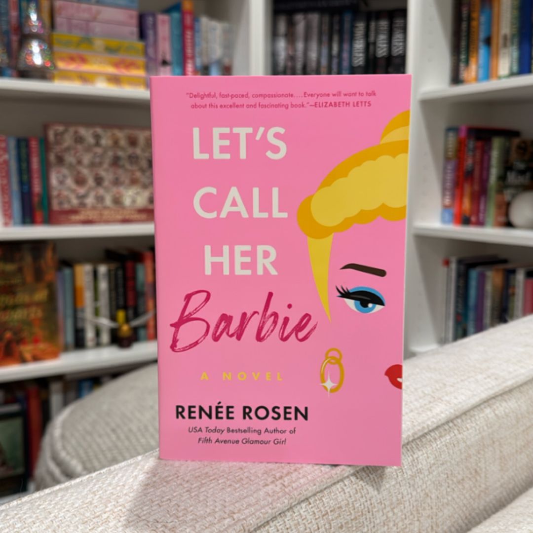 Let's Call Her Barbie