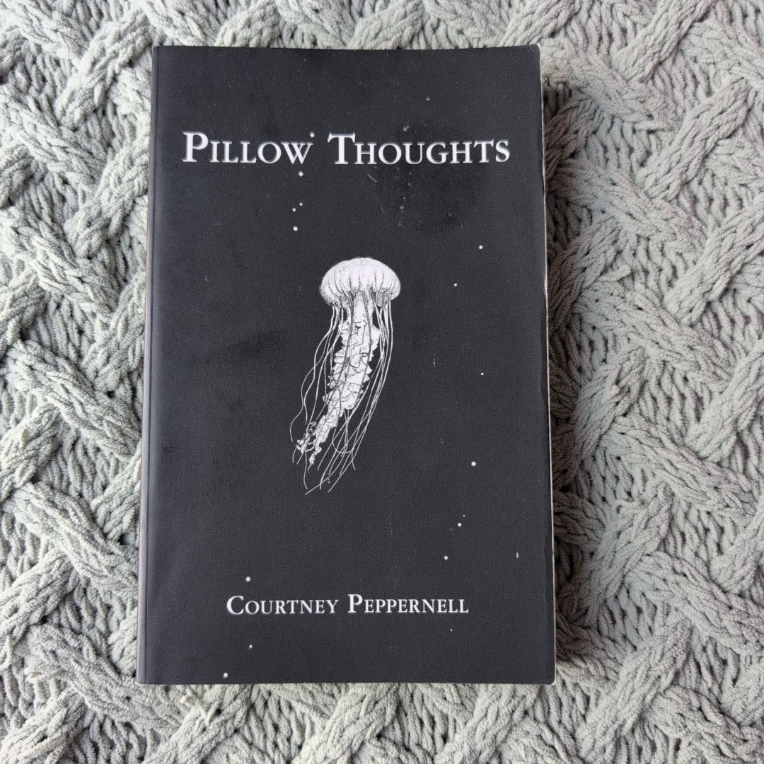 Pillow Thoughts