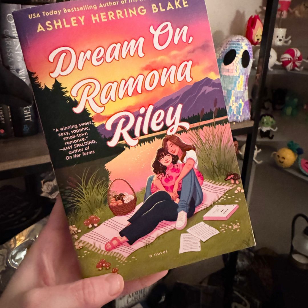 Dream on, Ramona Riley
