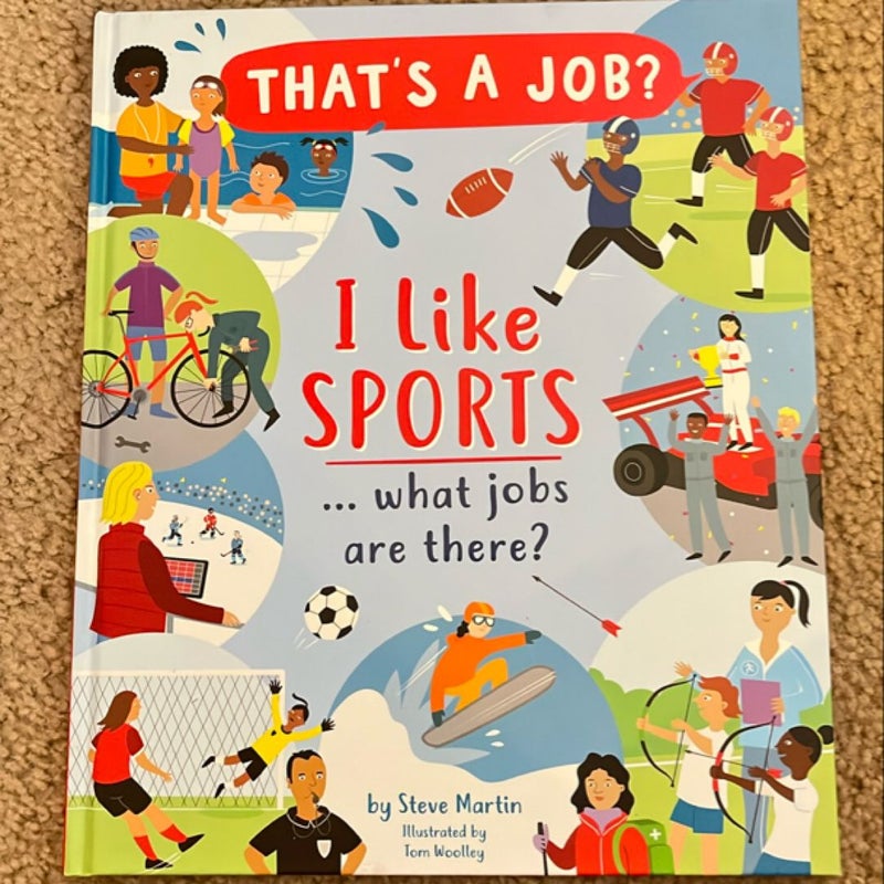 I Like Sports ... What Jobs Are There?