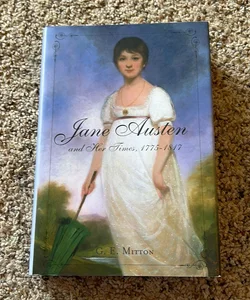 Jane Austen and Her Times, 1775 - 1817