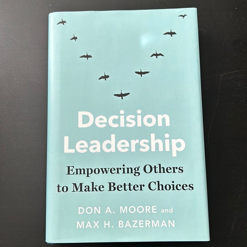 Decision Leadership