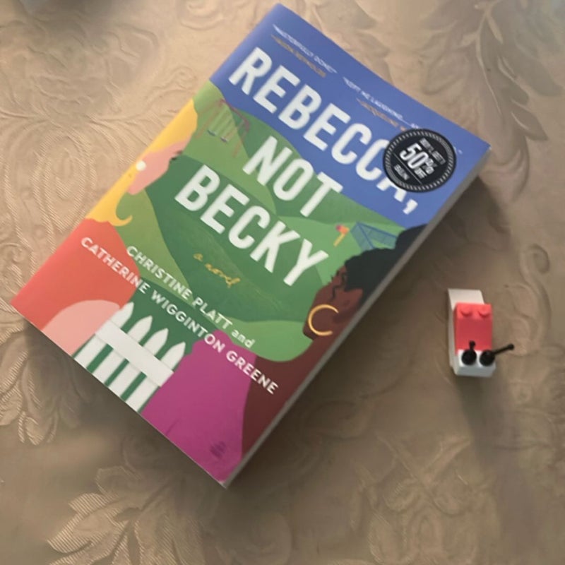 Rebecca, Not Becky