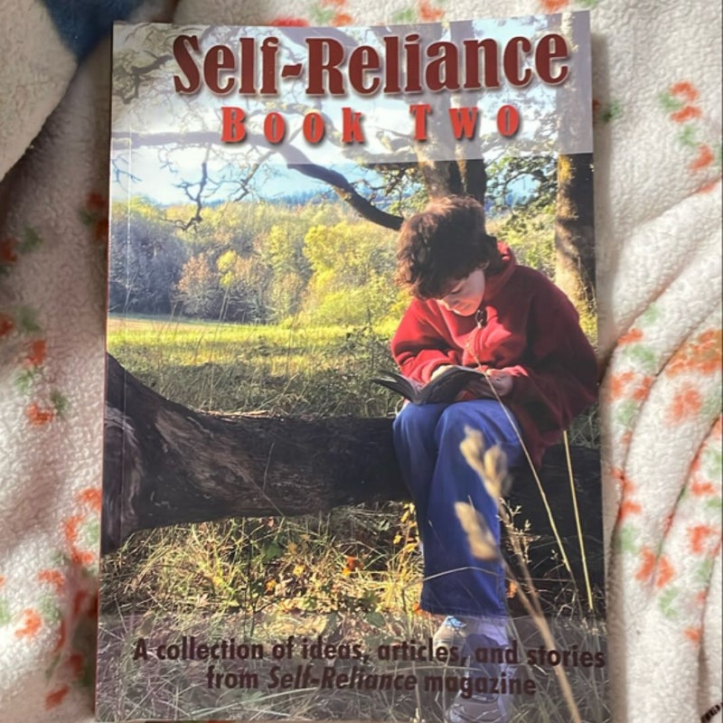 Self-Reliance Book Two