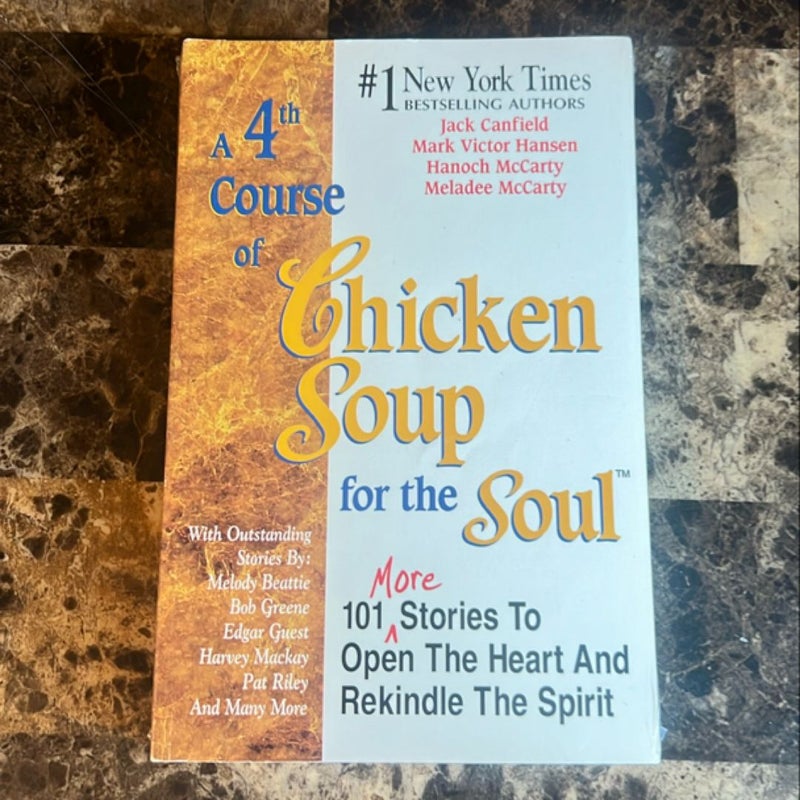 A 4th Course of Chicken Soup for the Soul