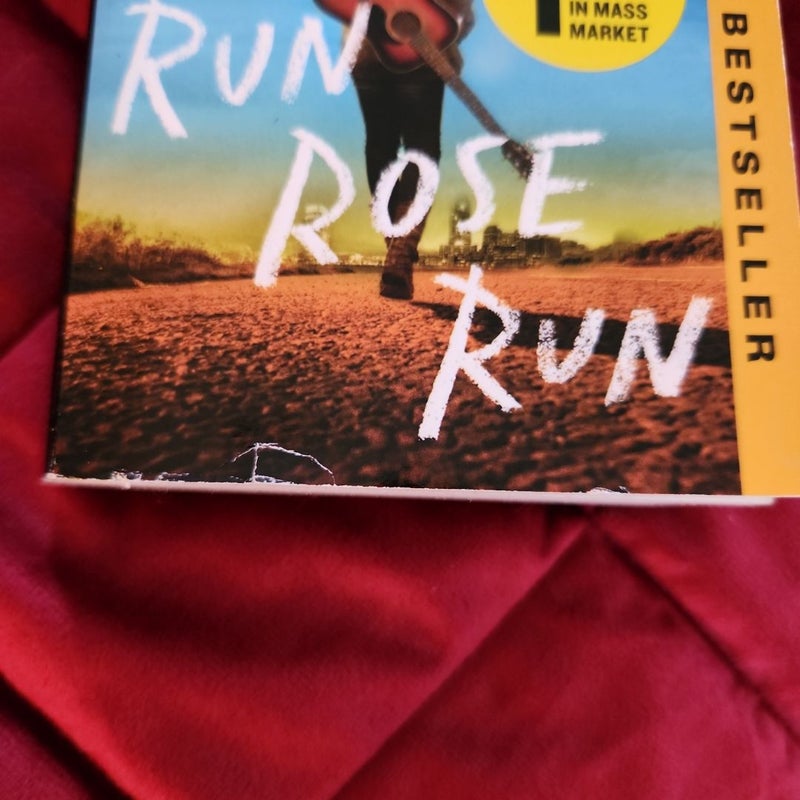 Run, Rose, Run