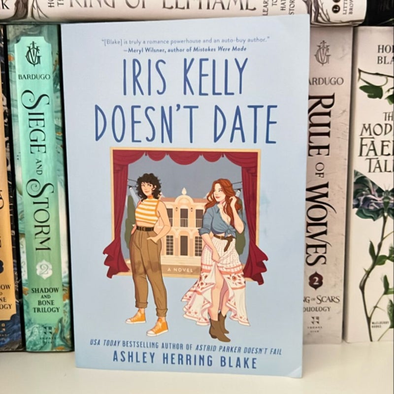 Iris Kelly Doesn't Date